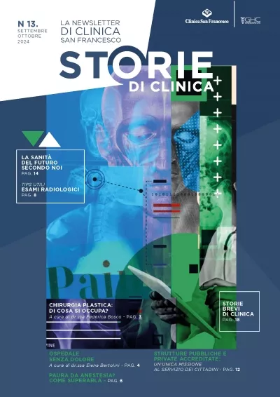 Storie di Clinica - La Newsletter di Clinica San Francesco - N 13. Settembre/Ottobre 2024 