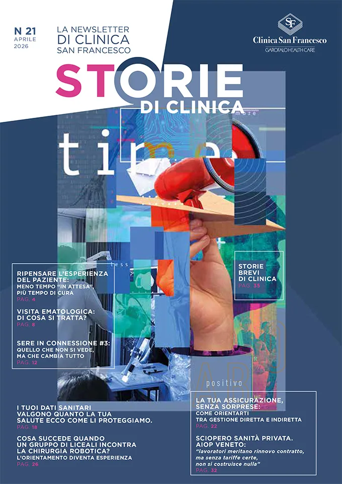 STORIE DI CLINICA - LA NEWSLETTER DI CLINICA SAN FRANCESCO - N 21. APRILE 2026 